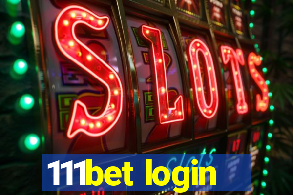 111bet login